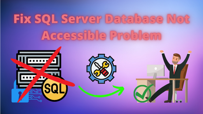 SQL Server Database Not Accessible
