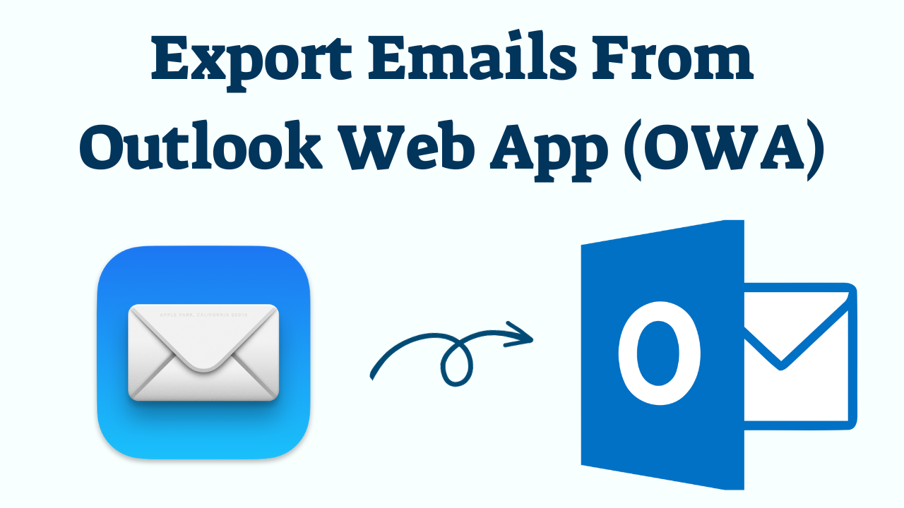 Export Outlook Web App Mailbox