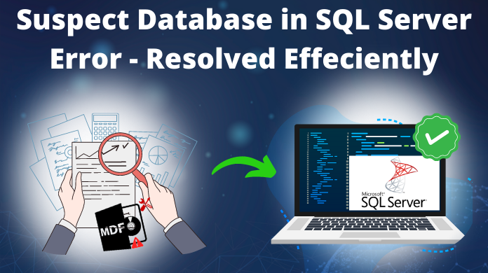 Suspect Database in SQL Server Error