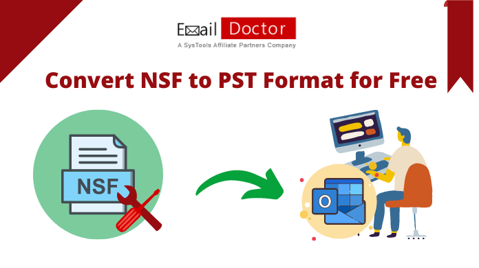 Convert NSF to PST Format for Free