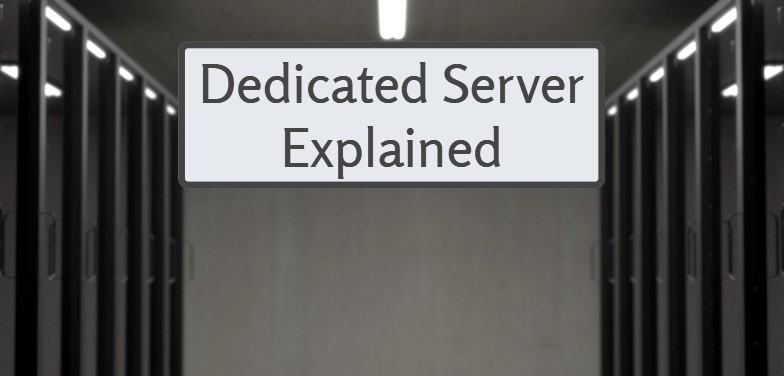 what is dedicated server meaning
