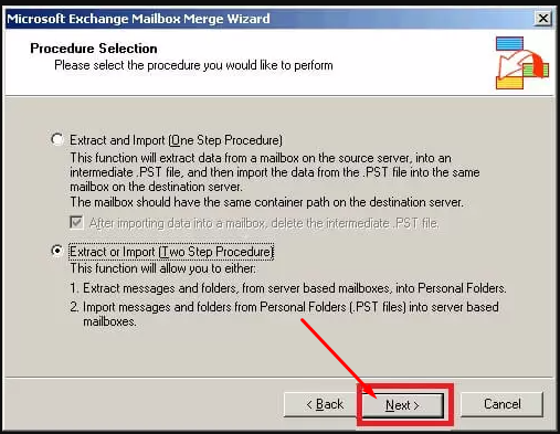 select Extract or Import (Two Step Procedure)