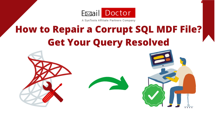 Repair Corrupt SQL MDF File