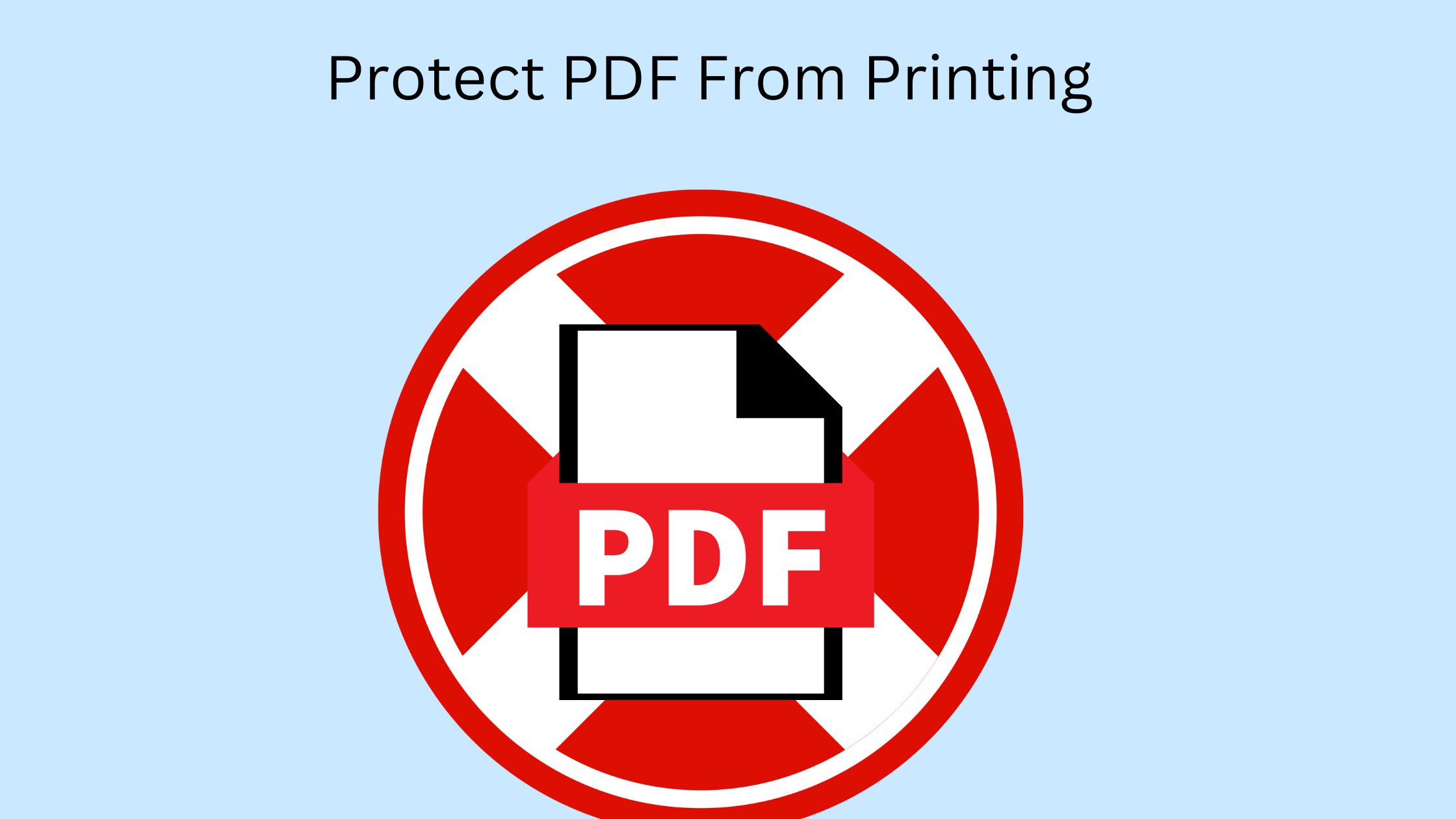 Protect PDF From Printing
