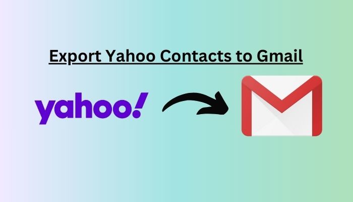 Export Yahoo Contacts to Gmail