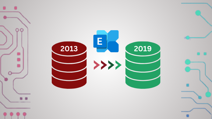 Exchange 2013 to 2019 Migration Made Easy & Efficient