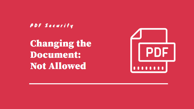 Changing the document: Not Allowed