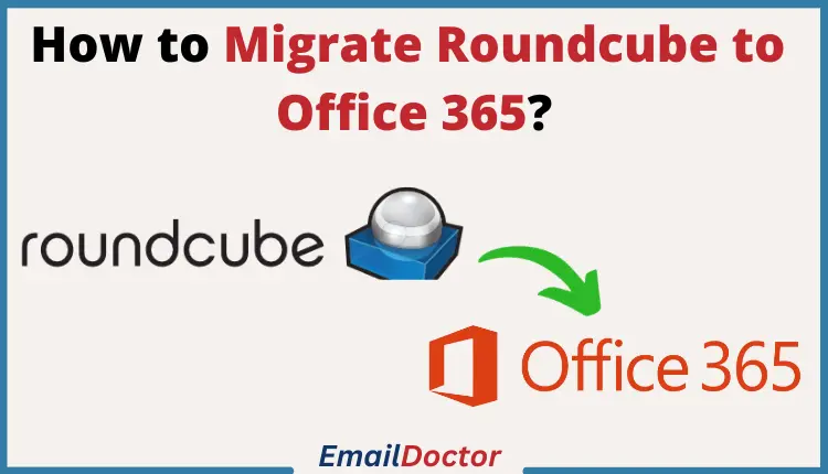 Migrate Roundcube to Office 365