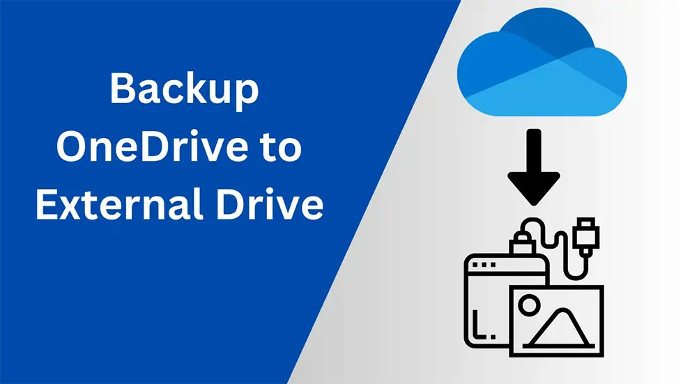 Backup OneDrive to External Drive