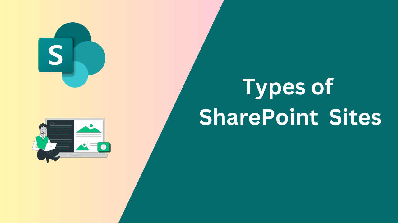 Types of SharePoint Sites